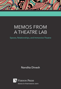 Memos from a Theatre Lab: Spaces, Relationships, and Immersive Theatre 