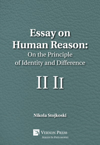 Essay on Human Reason: On the Principle of Identity and Difference 