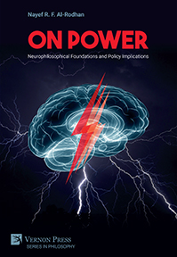 On Power: Neurophilosophical Foundations and Policy Implications 