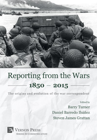 Reporting from the Wars 1850 – 2015 